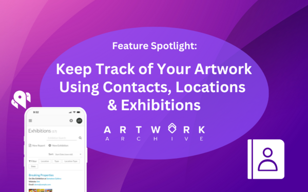 Feature Spotlight: Manage Your Art Business with Contacts, Locations & Exhibitions