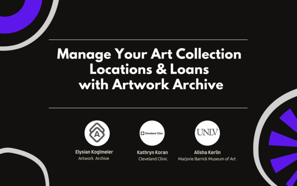 Never Lose Track: Manage Your Art Collection Locations and Loans with Artwork Archive